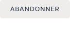 Abandonner